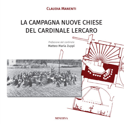 COVER_LA CAMPAGNA NUOVE CHIESE  DEL CARDINALE LERCARO_DEFINITIVA